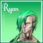 Ryan - The Hero