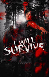 I WILL SURVIVE {Daryl Dixon}