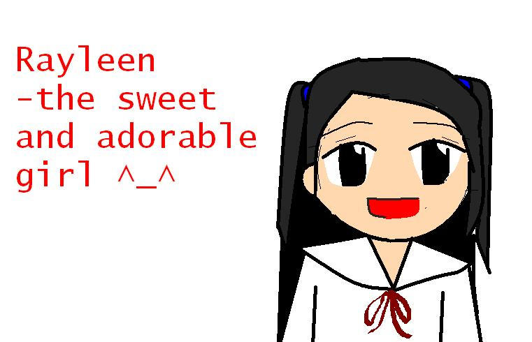 Hey Raeleen Rayleen-the sweet and adorable by thundertamerkasumi on DeviantArt