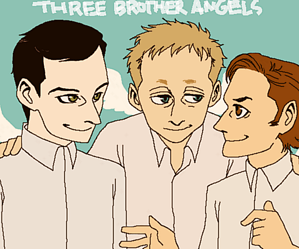 Three Brother Angels.