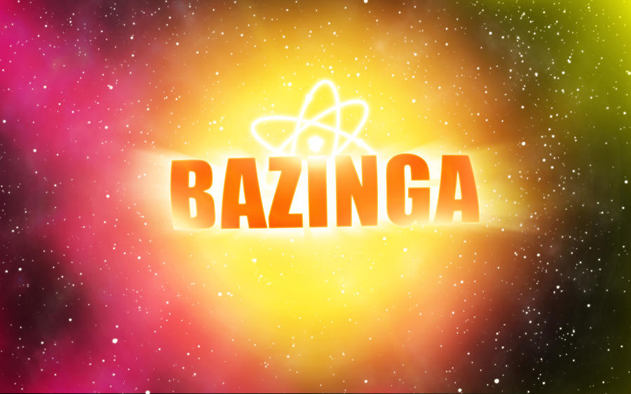 BAZINGA