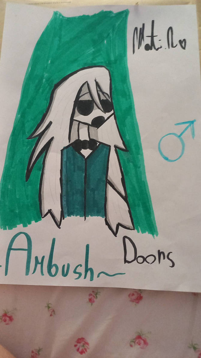 Ambush Fanart (Doors) by V1KING998 on DeviantArt