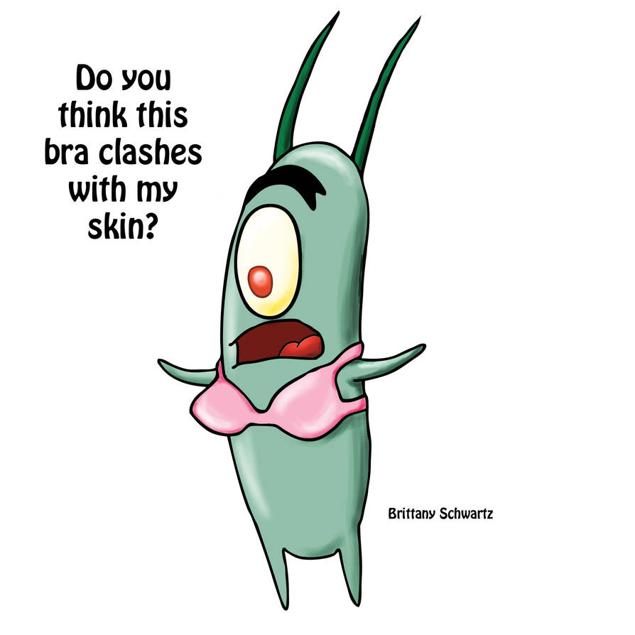 Plankton wears a bra?? by TimBurtonFan11 on DeviantArt