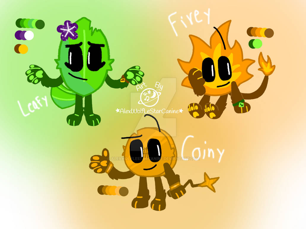 Leafy Firey And Coiny Refs By AlexWolfLeStarCanine On DeviantArt leafy-firey-and-coiny-refs-by-alexwolflestarcanine-on-deviantart