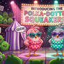 The Polka-Dotted Squeakers in Gemini