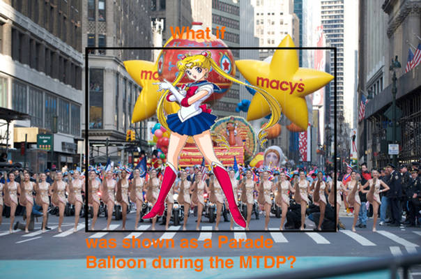 What if Sailor Moon was shown at MTDP