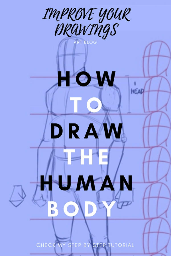 Draw Human Bodyurch How to draw the Human Body by ARTOFJUSTAMAN on DeviantArt