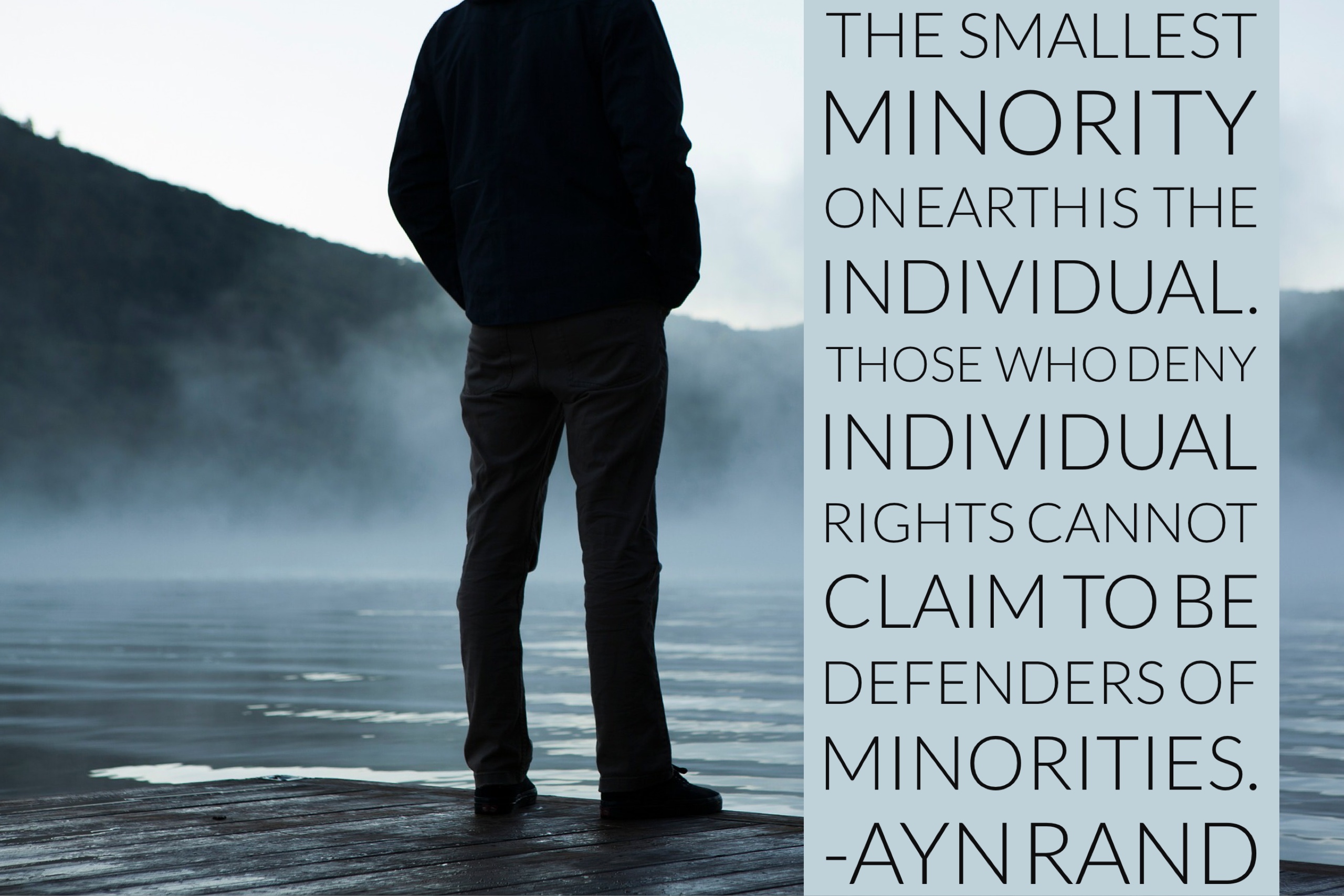 Objectivism: The Smallest Minority, The Individual