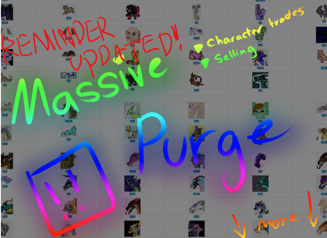 PURGE REMINDER + UPDATE! by Lanalightspeed on DeviantArt
