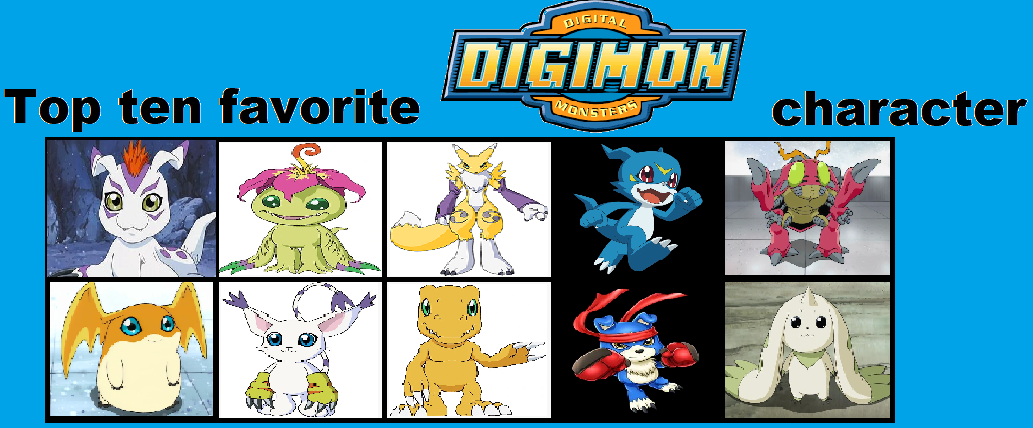 My Top 10 Favorite Digimon Characters by powerpup97 on DeviantArt