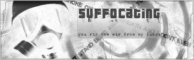 Suffocate