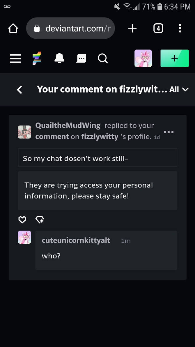 Deviantart Chat Not Working Guys I am not feeling safe by cuteunicornkittyalt on DeviantArt