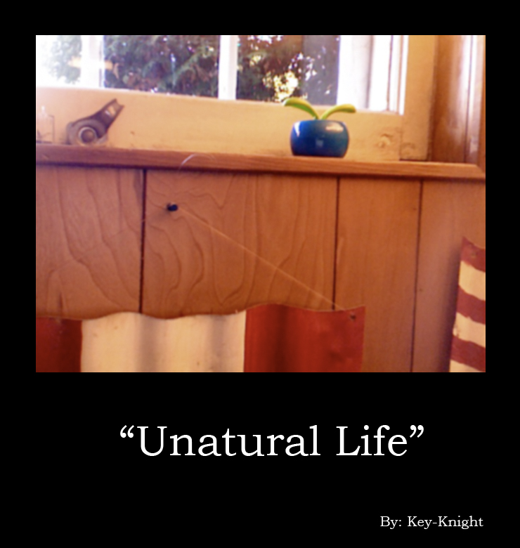 Unatural Life