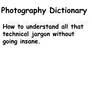 Photography Dictionary