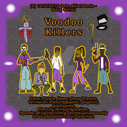 Gang Series - Voodoo Killers