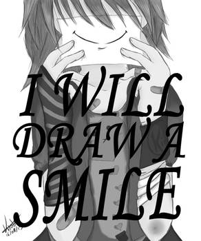 I will draw a smile