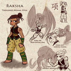 Raksha, Thousand Animal Style
