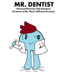 Mr. Dentist