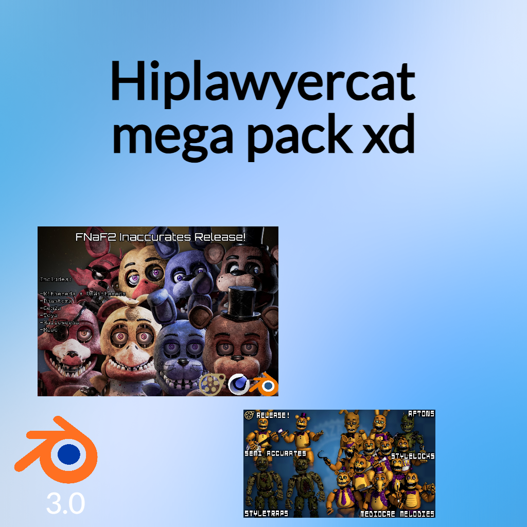 FNaF World Blender 3.0 Port Pack 1 Release by zerodigitalartsYmore