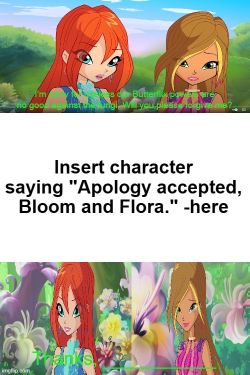 Who Accepts Bloom And Flora s Apology By Duongdo12345 On DeviantArt who-accepts-bloom-and-flora-s-apology-by-duongdo12345-on-deviantart