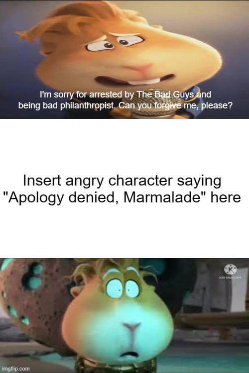 Who Denies Professor Marmalade's Apology? by duongdo12345 on DeviantArt