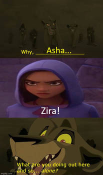 Asha confronts Zira