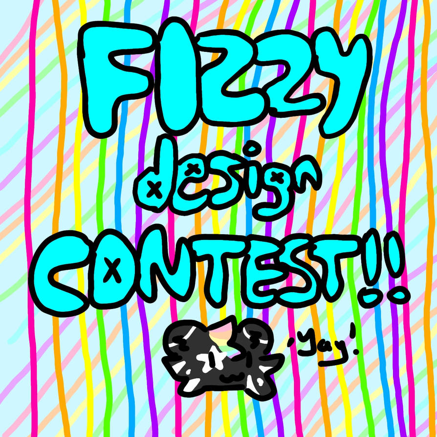 Fizzy design contest! (OPEN) by FizzyPawzzz on DeviantArt