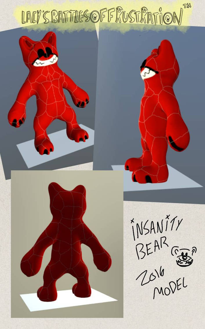 True Insanity Model 2016 insanity bear's early 3D model build by Springelkdesigns on DeviantArt