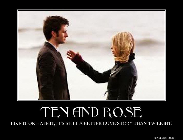 Ten and Rose Demotivational