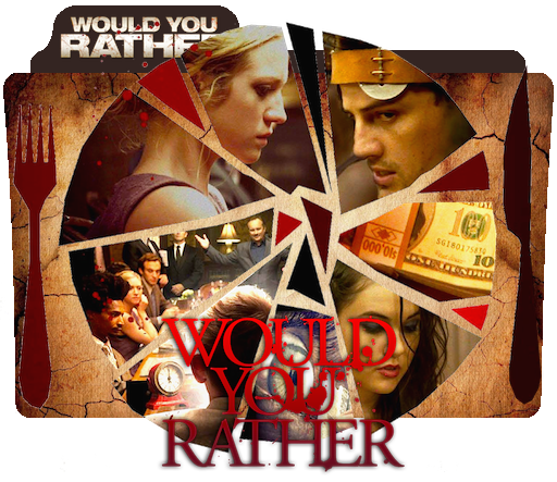 Would You Rather (2012) - Filmaffinity