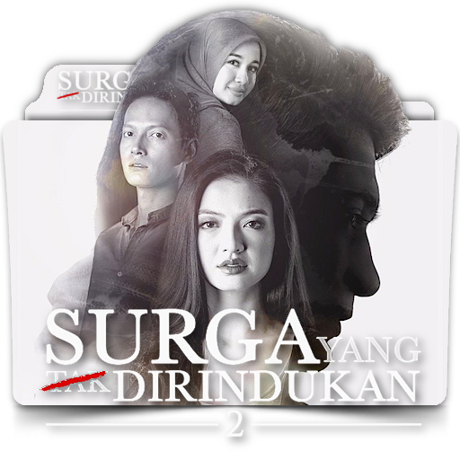 Surga Yang Tak Dirindukan 2 Indonesian Folder By Zenoasis On Deviantart