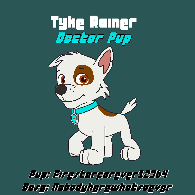 (Gift) PAW Patrol OC - Tyke Rainer