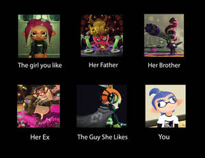 The Girl you Like Splatoon Edition