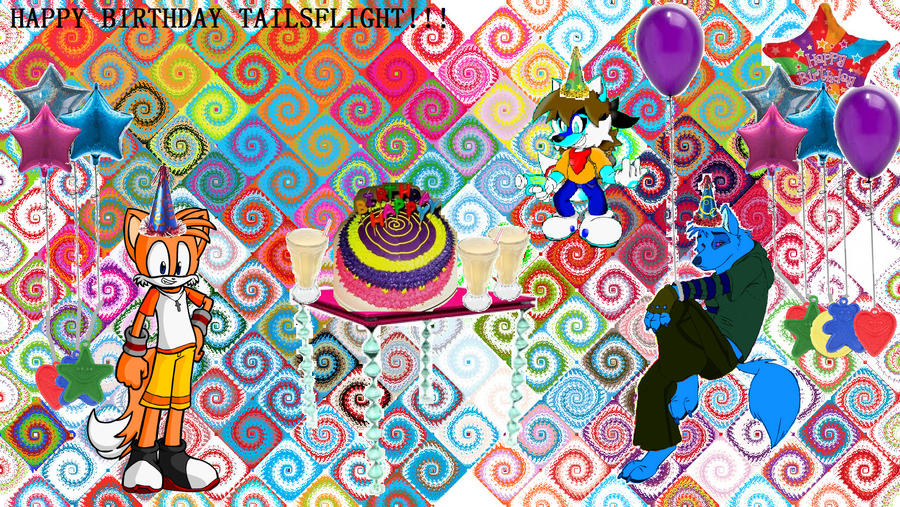 Happy Birthday Tailsflight !!!!!!!!!