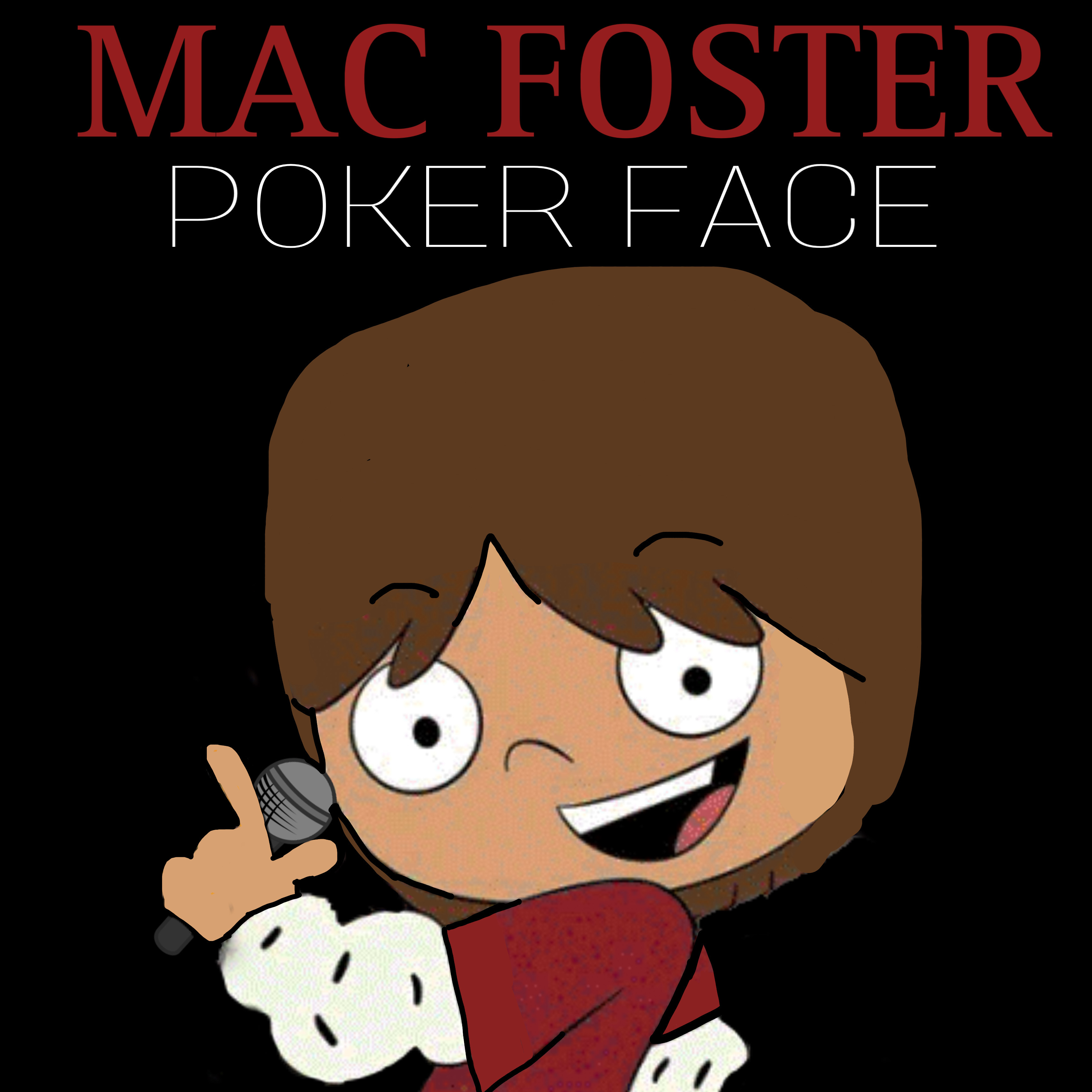 Mac Foster Computer Mac Foster Poker Face (Album) by Aaronmitchell05 on DeviantArt