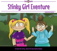 Stinky Girl [Interactive Eventure]