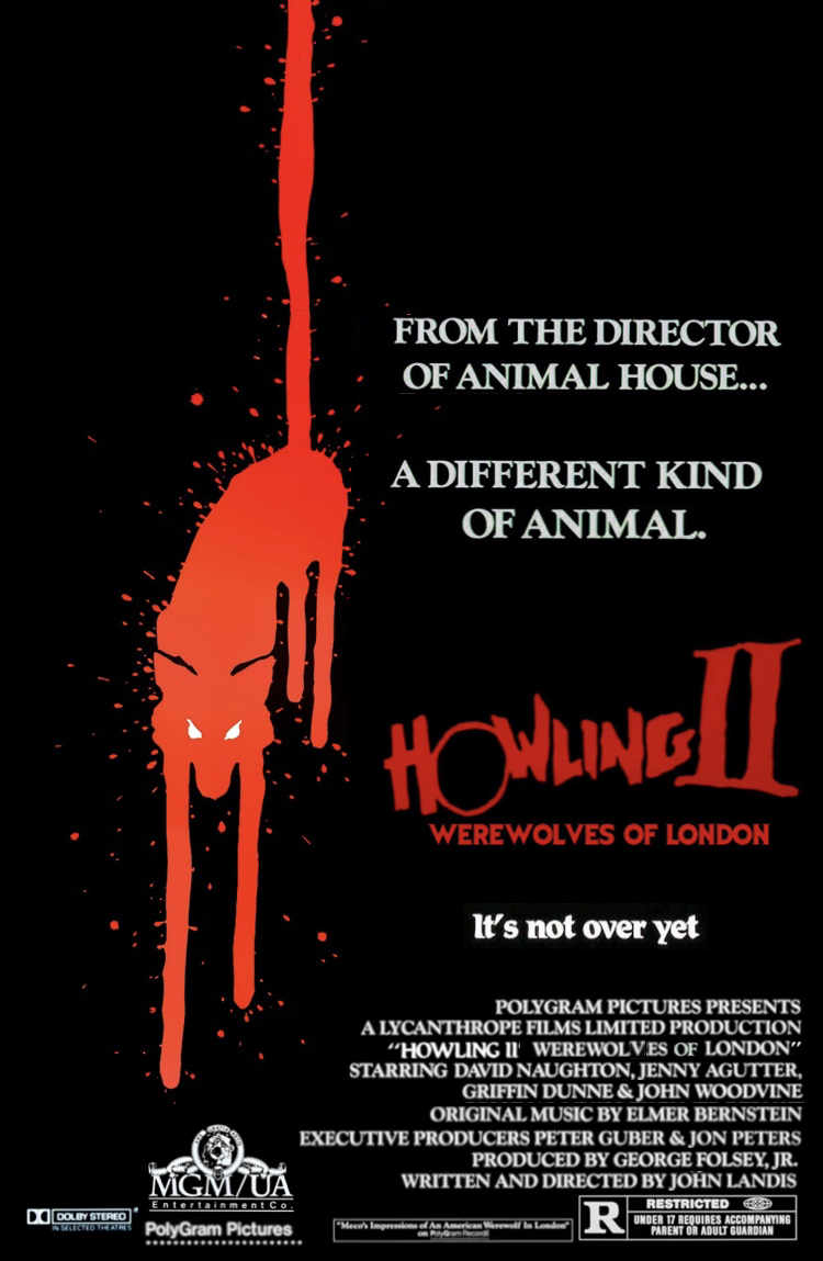 Howling Two Howling II Werewolves of London Poster by DBFighterZFan07 on DeviantArt