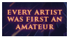 Every Artist Was First an Amateur Stamp