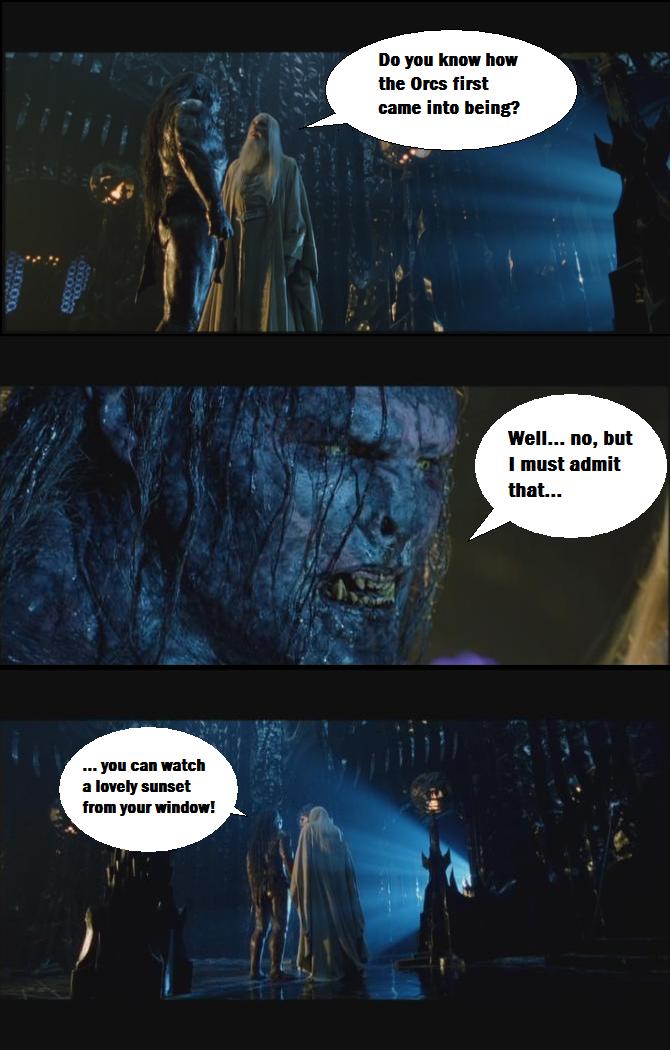 How the Orcs...? part 1