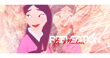 Mulan: Reflection by rockinthisworld