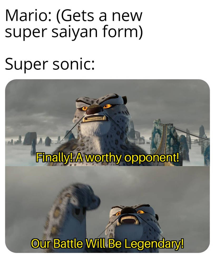 Our Battle Will Be Legendary!: Super saiyan Mario by