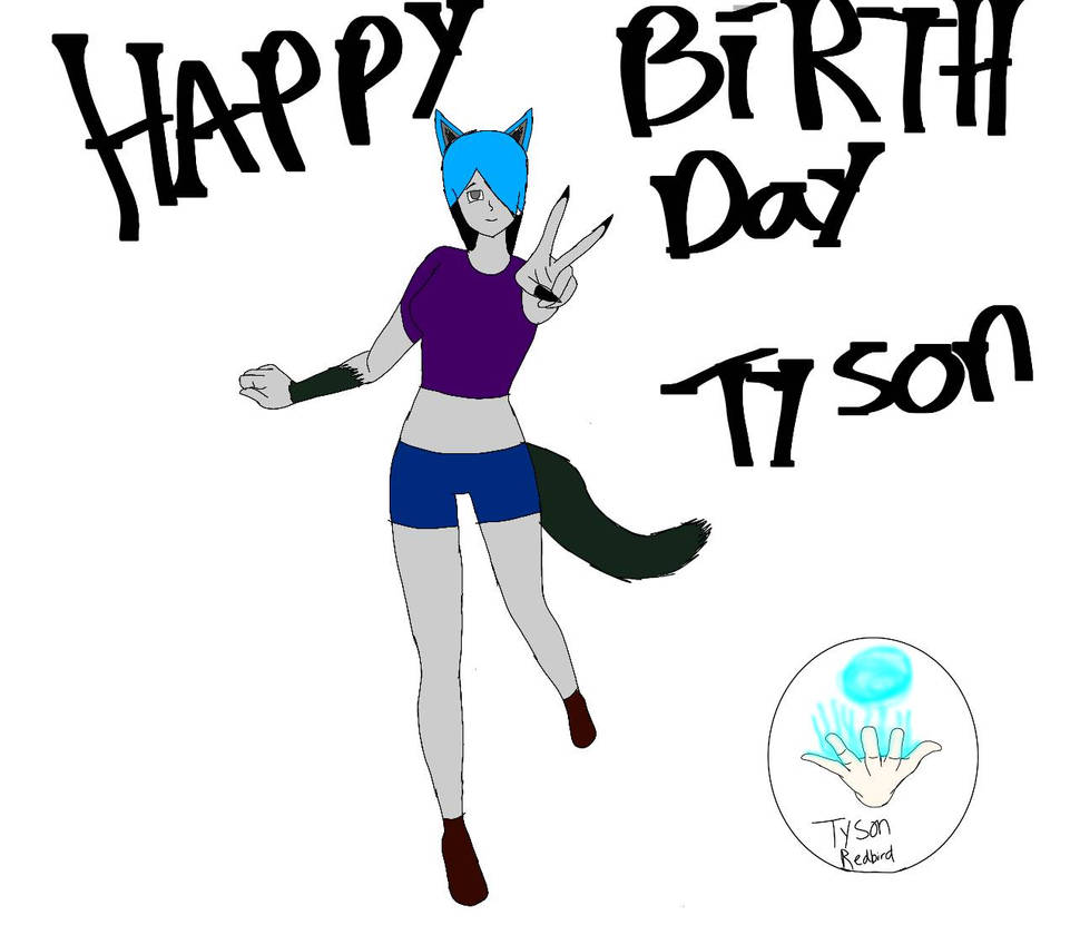 Happy birthday Tyson by Tysontheheghog2001 on DeviantArt