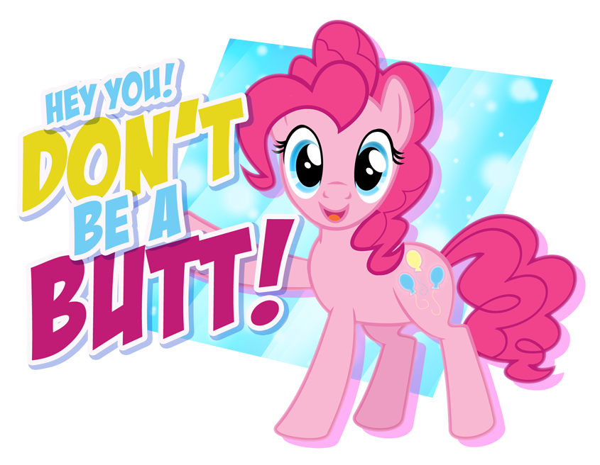 Don't Be A Butt!