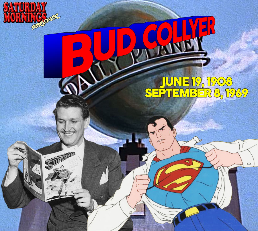 SATURDAY MORNINGS FOREVER REMEMBERS: BUD COLLYER