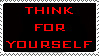 Think For Yourself Stamp