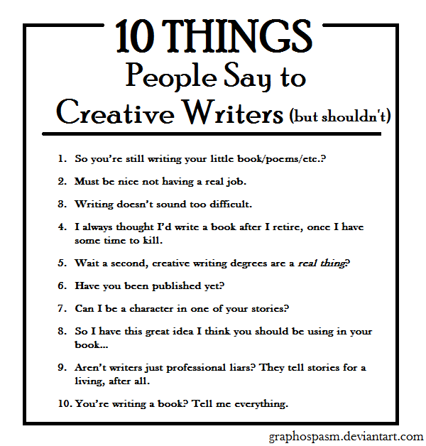 10 Things People Say to Writers (but shouldn't)