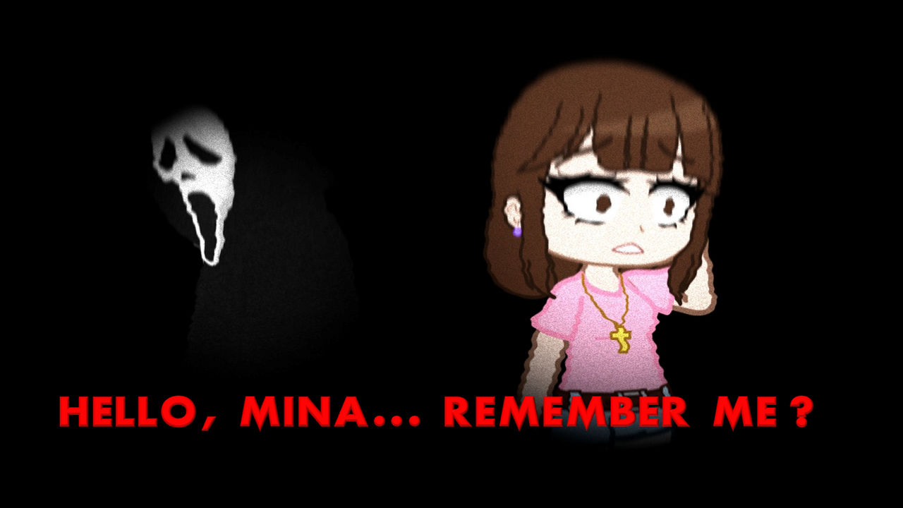 REMEMBER ME, MINA...? by chanelbritt on DeviantArt