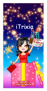 Happy Bday iTrixia