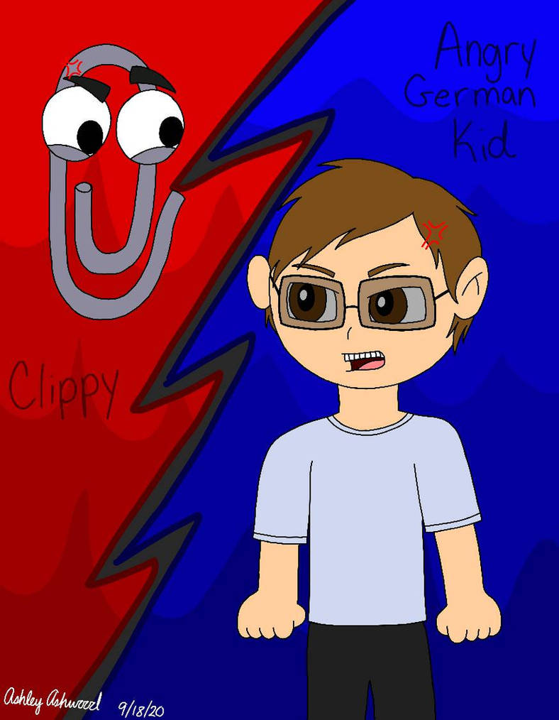 Clippy Anger Angry German Kid and Clippy crossover by GingerRoseArchieves on DeviantArt