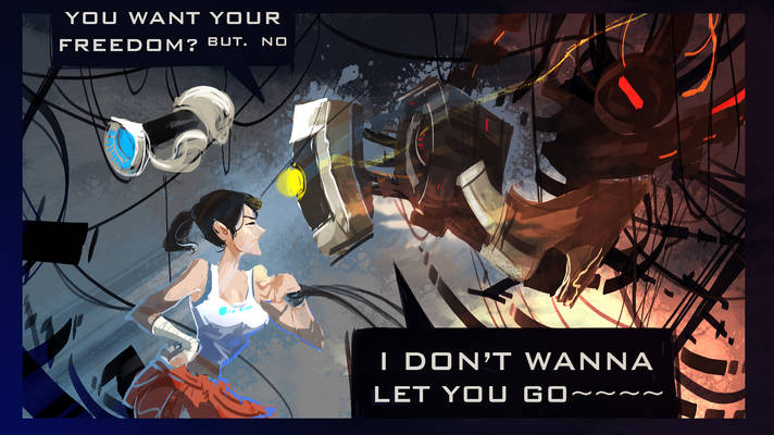 PORTAL 2   I donot wanna let you go